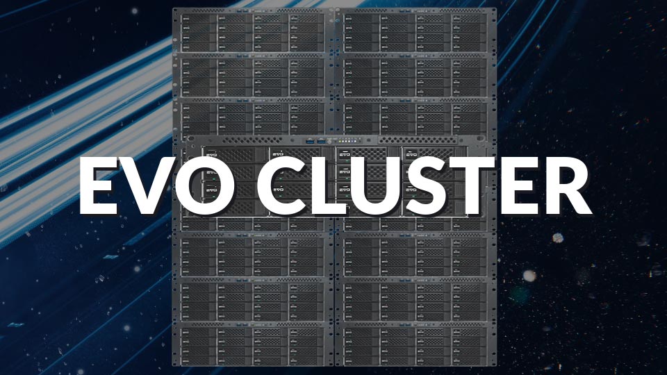 EVO Cluster scale-out shared storage solution